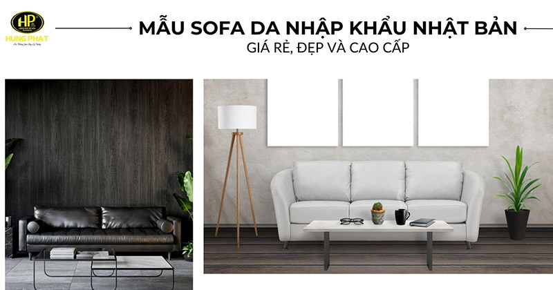 50+ mẫu sofa da nhập khẩu Nhật Bản giá rẻ, đẹp và cao cấp