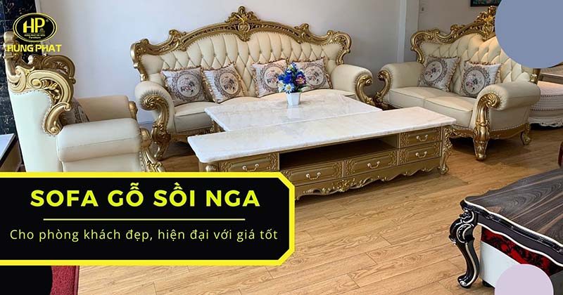 44 Mẫu Ghế Sofa Gỗ Sồi Nga Cho Phòng Khách Đẹp, Hiện Đại Với Giá Tốt