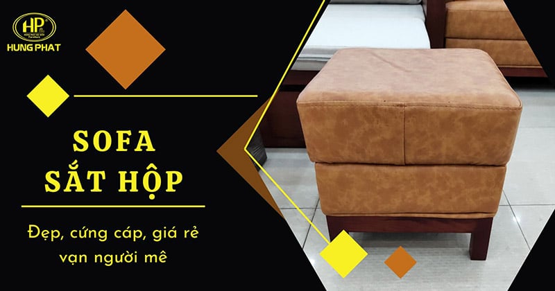 23 mẫu ghế sofa sắt hộp đẹp, cứng cáp, giá rẻ vạn người mê