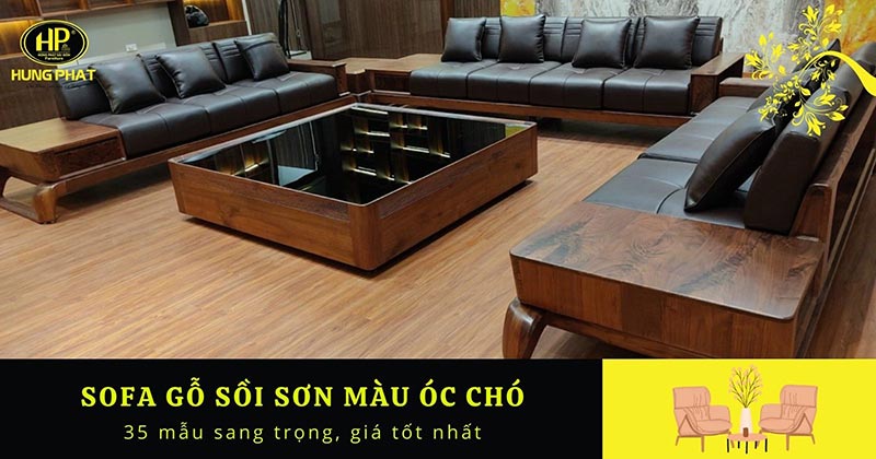 35 mẫu ghế sofa gỗ sồi giả màu óc chó sang trọng, giá tốt nhất