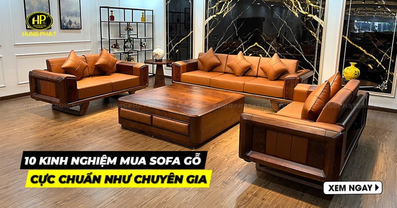 10 kinh nghiệm mua sofa gỗ ưng ý cực chuẩn như chuyên gia