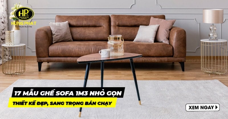 17 mẫu ghế sofa 1m3 thiết kế đẹp, sang trọng bán chạy 2024