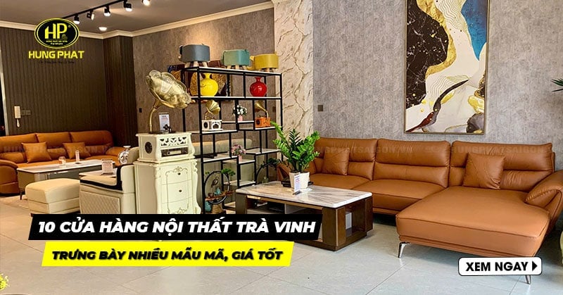 cửa hàng nội thất trà vinh