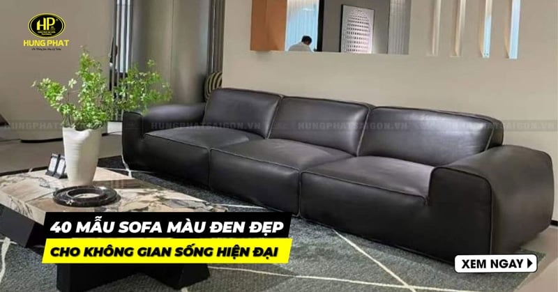 40 mẫu sofa màu đen đẹp mắt dành cho không gian sống hiện đại