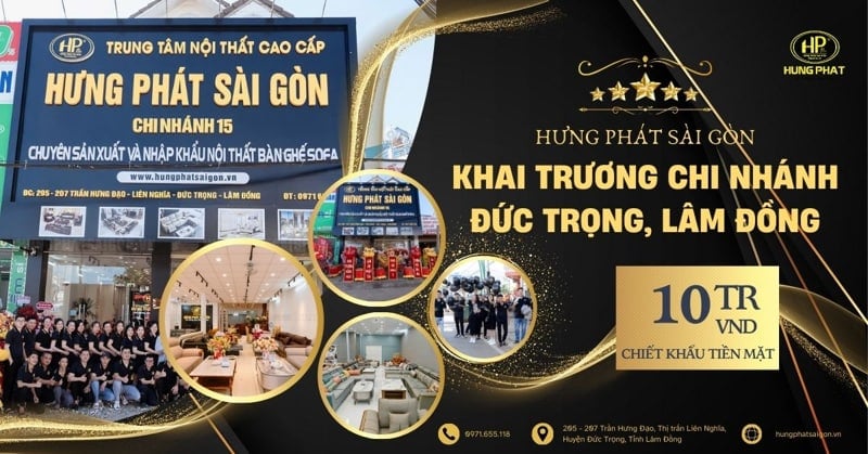 Hưng Phát Sài Gòn Đức Trọng, Lâm Đồng: Khai trương showroom nội thất thứ 15