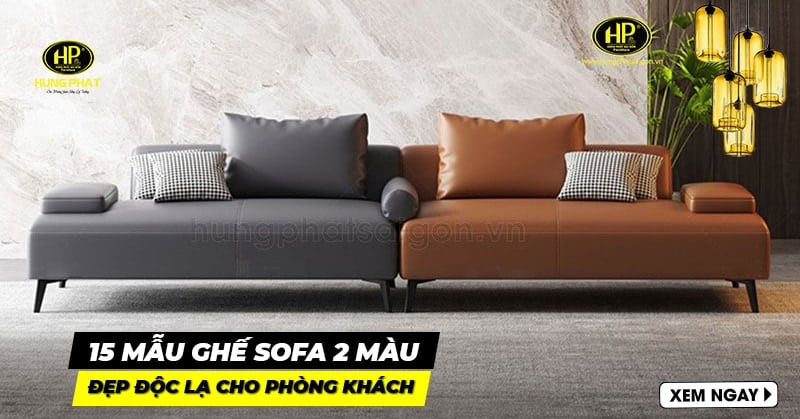 15 mẫu ghế sofa 2 màu độc lạ, hiện đại cho phòng khách