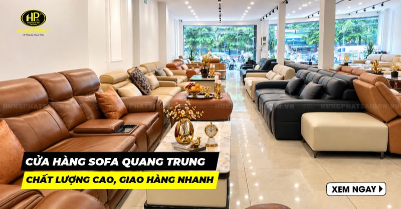 5 cửa hàng sofa Quang Trung chất lượng cao, giao hàng nhanh