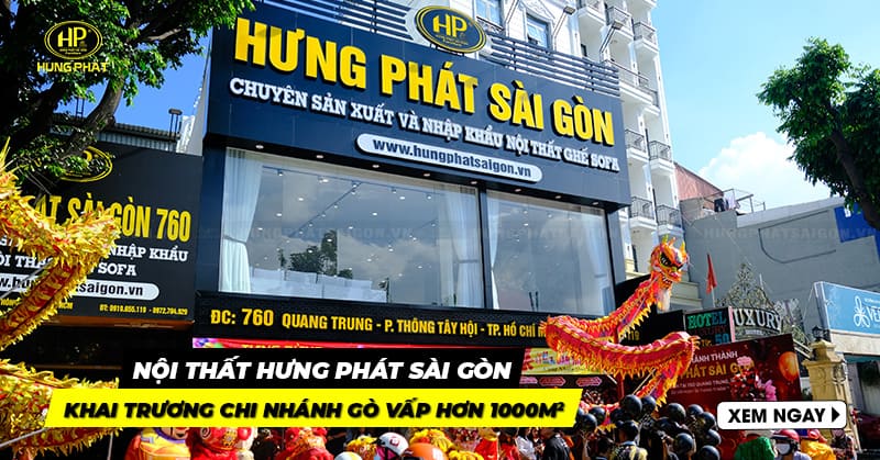hưng phát sài gòn khai trruong chi nhánh gò vấp hơn 1000 m2