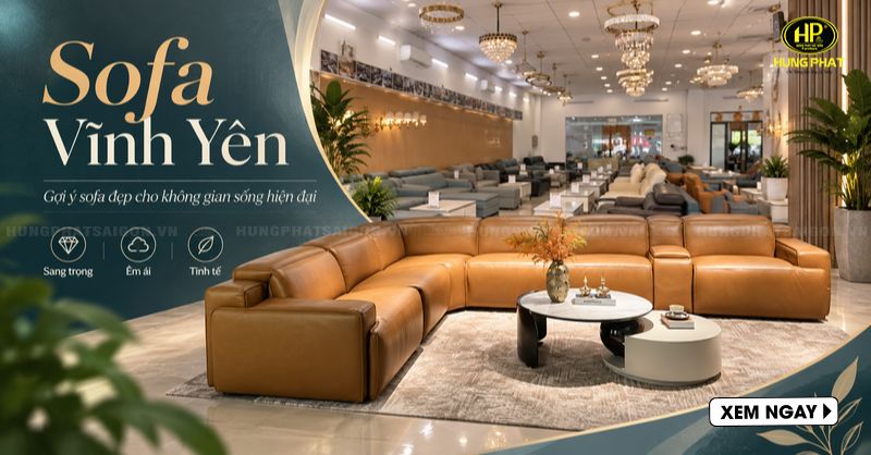 Địa điểm bán nội thất bàn ghế sofa tại Vĩnh Yên tỉnh Vĩnh Phúc