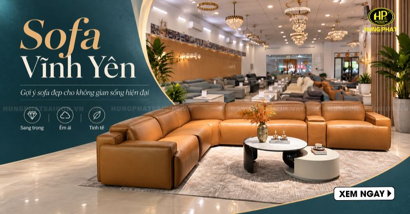 Địa điểm bán nội thất bàn ghế sofa tại Vĩnh Yên tỉnh Vĩnh Phúc